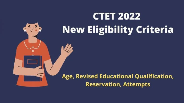 Ctet 2022 New Eligibility Criteria